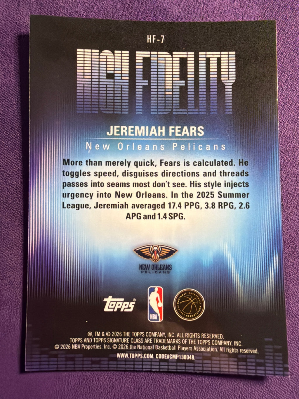 2025-26 Topps Signature Class Jeremiah Fears High Fidelity RC #HF-7 Pelicans